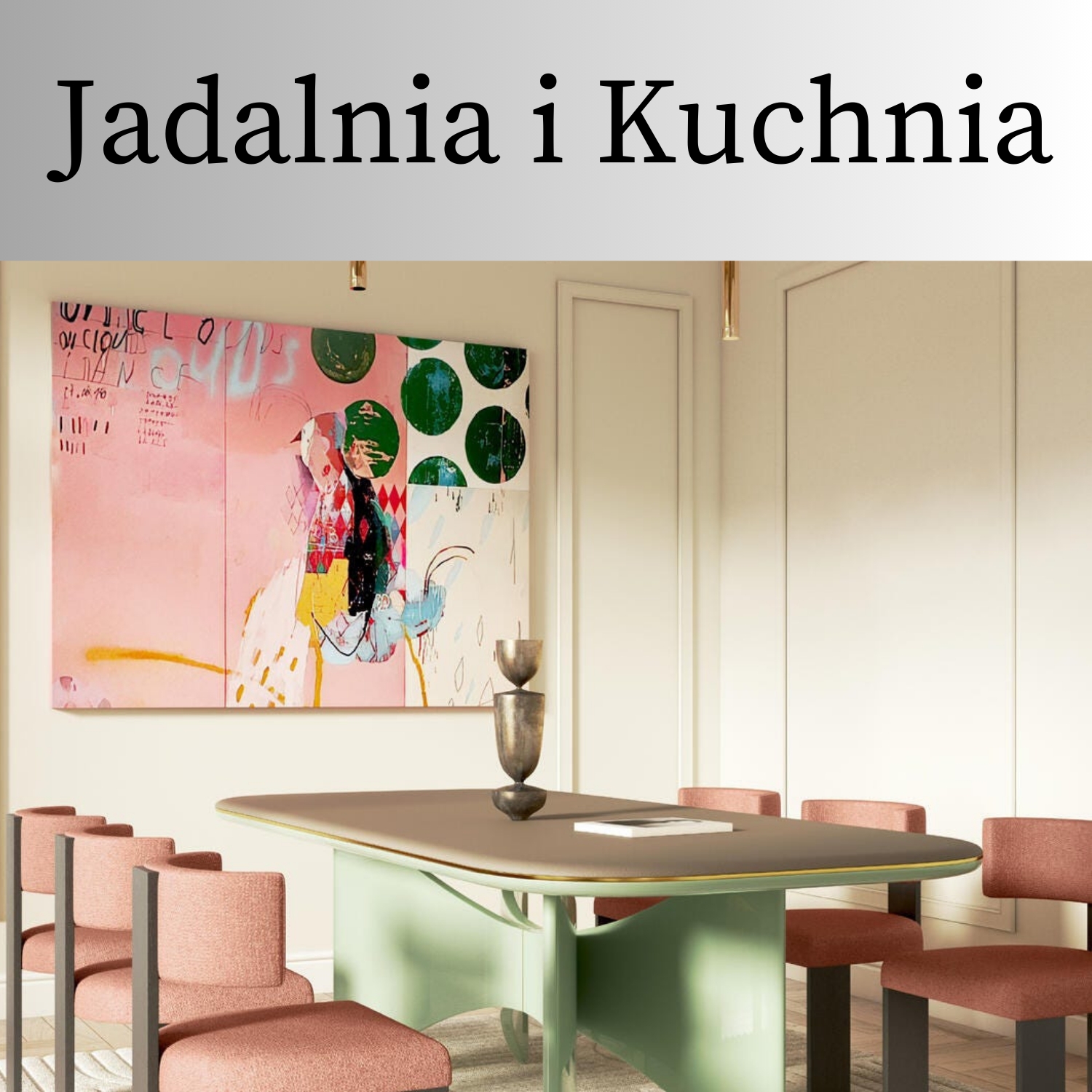 Jadalnia i Kuchnia